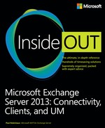 Microsoft Exchange Server 2013: Connectivity, Clients, and UM 