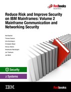 Reduce Risk and Improve Security on IBM Mainframes: Volume 2 Mainframe Communication and Networking Security 