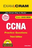 CCNA Practice Questions (Exam 640-802), Third Edition 