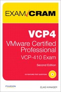 VCP4 Exam Cram: VMware Certified Professional, Second Edition 