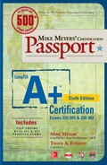 Cover image for Mike Meyers' CompTIA A+ Certification Passport, Sixth Edition (Exams 220-901 & 220-902), 6th Edition