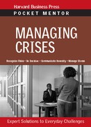 Managing Crises: Expert Solutions to Everyday Challenges by Harvard Business School Press