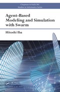 Agent-Based Modeling and Simulation with Swarm 