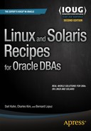 Linux and Solaris Recipes for Oracle DBAs, Second Edition 