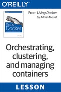 Orchestrating, clustering, and managing containers 