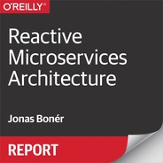 Reactive Microservices Architecture 