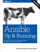 Ansible: Up and Running, 2nd Edition 