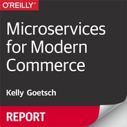 Microservices for Modern Commerce 