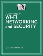 Cover image for Take Control of Wi-Fi Networking and Security