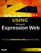 Special Edition Using Microsoft® Expression® Web by Jim Cheshire