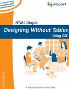 HTML Utopia: Designing Without Tables Using CSS 