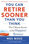 CHAPTER 4 Secret #1 Determine What You Want and Need Your Retirement Money For