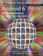 Android™ 6 for Programmers: An App-Driven Approach, Third Edition by Alexander Wald, Harvey Deitel, Paul Deitel