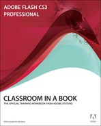 Adobe® Flash® CS3 Professional Classroom in a Book® 