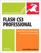 Adobe Flash CS3 Professional for Windows and Macintosh: Visual QuickStart Guide 
