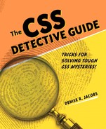 Cover image for The CSS Detective Guide: Tricks for solving tough CSS mysteries