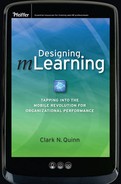 Designing mLearning: Tapping into the Mobile Revolution for Organizational Performance 