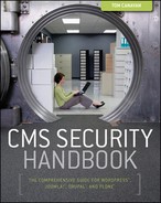 CMS Security Handbook: The Comprehensive Guide for WordPress®, Joomla!®, Drupal™, and Plone® 