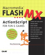 Macromedia® Flash™ MX ActionScript for Fun & Games 
