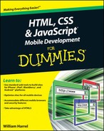 HTML, CSS, and JavaScript® Mobile Development For Dummies® 