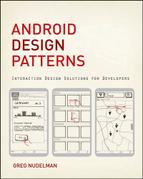 Android Design Patterns: Interaction Design Solutions for Developers 