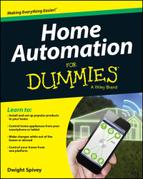 Home Automation For Dummies by Dwight Spivey