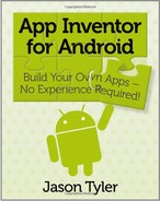 App Inventor for Android: Build Your Own Apps — No Experience Required! 