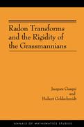 Radon Transforms and the Rigidity of the Grassmannians (AM-156) 