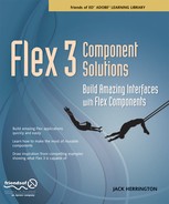 Cover image for Flex 3 Component Solutions: Build Amazing Interfaces with Flex Components
