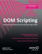 Cover image for DOM Scripting: Web Design with JavaScript and the Document Object Model, Second Edition