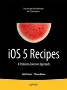 iOS 5 Recipes: A Problem-Solution Approach 