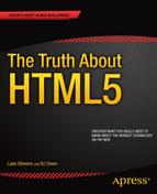 The Truth About HTML5 