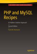 PHP and MySQL Recipes: A Problem-Solution Approach, Second Edition 