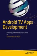 Cover image for Android TV Apps Development: Building for Media and Games