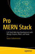 Pro MERN Stack: Full Stack Web App Development with Mongo, Express, React, and Node 