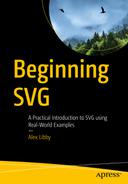 Beginning SVG: A Practical Introduction to SVG using Real-World Examples 