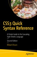 CSS3 Quick Syntax Reference: A Pocket Guide to the Cascading Style Sheets Language 