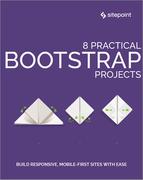 Cover image for 8 Practical Bootstrap Projects