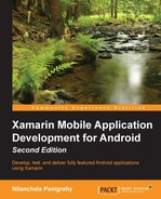 Xamarin Mobile Application Development for Android - Second Edition 