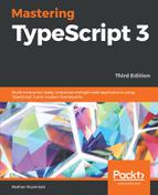 Mastering TypeScript 3 - Third Edition by Nathan Rozentals