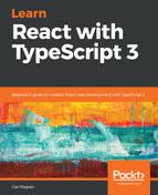 Learn React with TypeScript 3 by Carl Rippon